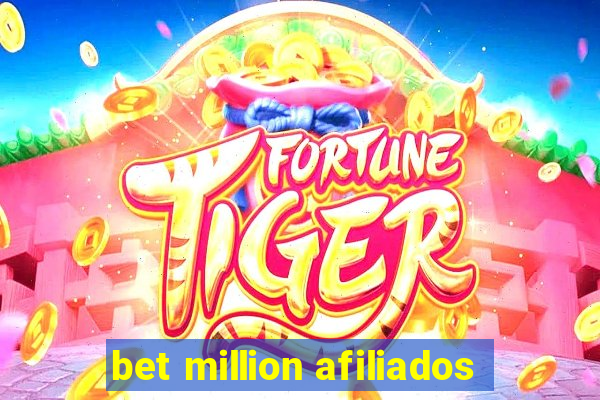 bet million afiliados